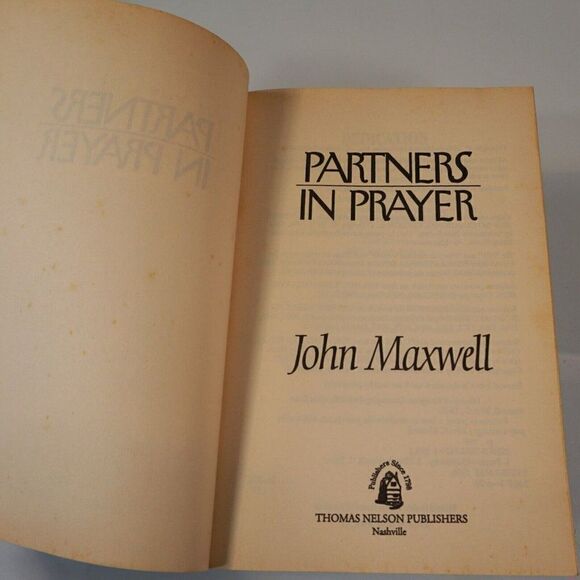Partners in Prayer John C Maxwell 1996 Paperback Christian Living - Picture 5 of 9